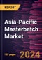 Asia-Pacific Masterbatch Market Forecast to 2031 - Regional Analysis - by Type, Polymer, and End-use Industry - Product Thumbnail Image