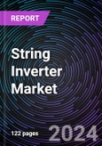 String Inverter Market Size and Forecast 2022-2031: Global and Regional Share, Trends, and Growth Opportunity Analysis- Product Image