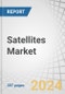 Satellites Market by Satellite Mass (Small, Medium, Large), Application (Communication, Earth Observation & Remote Sensing), Orbit (LEO, MEO, GEO), End User, Sub-Systems, Frequency and Region - Global Forecast to 2030 - Product Image