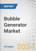 Bubble Generator Market by Type (Micro, Fine, Nano), Technology, Function, End-User (Water & Wastewater Treatment, Agriculture & Aquaculture, Food & Beverage, Chemicals, Power Generation, Mining & Mineral Processing), and Region - Global Forecast to 2029- Product Image