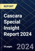 Cascara Special Insight Report 2024- Product Image