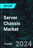 Server Chassis Market Global Forecast Report by Type, Form, Distribution Channel, Application, Countries and Company Analysis 2024-2032- Product Image