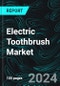 Electric Toothbrush Market Global Forecast Report by Technology, Bristle Type, Distribution Channel, End User, Countries and Company Analysis 2025-2033 - Product Thumbnail Image