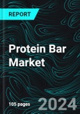 Protein Bar Market Report Global Forecast By Type, Protein Source, Distribution Channel, Countries and Company Analysis (2025-2033- Product Image