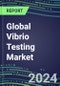 2024-2029 Global Vibrio Testing Market: US, Europe, Japan - Sales Segment Forecasts by Country, Competitive Intelligence, Emerging Technologies, Instrumentation and Opportunities - Product Image