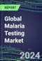 2024-2029 Global Malaria Testing Market: US, Europe, Japan - Sales Segment Forecasts by Country, Competitive Intelligence, Emerging Technologies, Instrumentation and Opportunities - Product Thumbnail Image