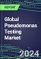 2024-2029 Global Pseudomonas Testing Market: US, Europe, Japan - Sales Segment Forecasts by Country, Competitive Intelligence, Emerging Technologies, Instrumentation and Opportunities - Product Image