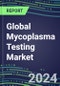 2024-2029 Global Mycoplasma Testing Market: US, Europe, Japan - Supplier Shares and Sales Segment Forecasts by Country, Competitive Intelligence, Emerging Technologies, Instrumentation and Opportunities - Product Thumbnail Image