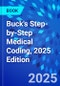 Buck's Step-by-Step Medical Coding, 2025 Edition - Product Thumbnail Image