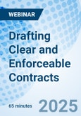 Drafting Clear and Enforceable Contracts - Webinar (ONLINE EVENT: January 10, 2025)- Product Image