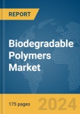 Biodegradable Polymers Market Report 2024- Product Image