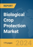 Biological Crop Protection Market Report 2024- Product Image