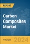 Carbon Composites Market Report 2024 - Product Thumbnail Image