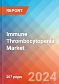 Immune Thrombocytopenia Market Insights, Epidemiology, and Market Forecast - 2034- Product Image