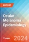 Ocular Melanoma - Epidemiology Forecast - 2034 - Product Image