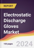 Electrostatic Discharge Gloves Market Report: Trends, Forecast and Competitive Analysis to 2030- Product Image