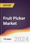 Fruit Picker Market Report: Trends, Forecast and Competitive Analysis to 2031 - Product Image