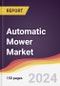 Automatic Mower Market Report: Trends, Forecast and Competitive Analysis to 2031 - Product Thumbnail Image