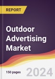 Outdoor Advertising Market Report: Trends, Forecast and Competitive Analysis to 2030- Product Image