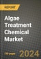 Algae Treatment Chemical market Outlook Report: Industry Size, Market Shares Data, Latest Trends, Insights, Growth Potential, CAGR Forecasts to 2034 - Product Thumbnail Image