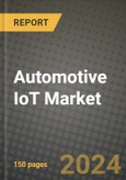 Automotive IoT Market Outlook Report: Industry Size, Market Shares Data, Latest Trends, Insights, Growth Potential, CAGR Forecasts to 2034- Product Image