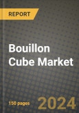 Bouillon Cube market Outlook Report: Industry Size, Market Shares Data, Latest Trends, Insights, Growth Potential, CAGR Forecasts to 2034- Product Image