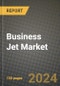 Business Jet Market Outlook Report: Industry Size, Market Shares Data, Latest Trends, Insights, Growth Potential, CAGR Forecasts to 2034 - Product Image