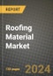 Roofing Material market Outlook Report: Industry Size, Market Shares Data, Latest Trends, Insights, Growth Potential, CAGR Forecasts to 2034 - Product Image