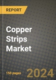 Copper Strips Market Outlook Report: Industry Size, Market Shares Data, Latest Trends, Insights, Growth Potential, CAGR Forecasts to 2034- Product Image