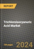 Trichloroisocyanuric Acid (TCCA) Market Outlook Report: Industry Size, Market Shares Data, Latest Trends, Insights, Growth Potential, CAGR Forecasts to 2034- Product Image