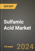 Sulfamic Acid Market Outlook Report: Industry Size, Market Shares Data, Latest Trends, Insights, Growth Potential, CAGR Forecasts to 2034- Product Image