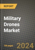 Military Drones Market Outlook Report: Industry Size, Market Shares Data, Latest Trends, Insights, Growth Potential, CAGR Forecasts to 2034- Product Image