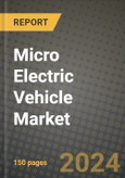 Micro Electric Vehicle Market Outlook Report: Industry Size, Market Shares Data, Latest Trends, Insights, Growth Potential, CAGR Forecasts to 2034- Product Image