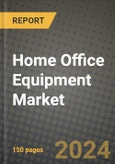 Home Office Equipment Market Outlook Report: Industry Size, Market Shares Data, Latest Trends, Insights, Growth Potential, CAGR Forecasts to 2034- Product Image