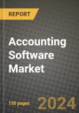 Accounting Software Market Outlook Report: Industry Size, Market Shares Data, Latest Trends, Insights, Growth Potential, CAGR Forecasts to 2034- Product Image