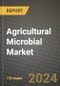 Agricultural Microbial Market Outlook Report: Industry Size, Market Shares Data, Latest Trends, Insights, Growth Potential, CAGR Forecasts to 2034 - Product Thumbnail Image