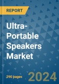 Ultra-Portable Speakers Market - Global Industry Analysis, Size, Share, Growth, Trends, and Forecast 2031 - By Product, Technology, Grade, Application, End-user, Region: (North America, Europe, Asia Pacific, Latin America and Middle East and Africa)- Product Image