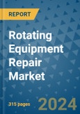 Rotating Equipment Repair Market - Global Industry Analysis, Size, Share, Growth, Trends, and Forecast 2031 - By Product, Technology, Grade, Application, End-user, Region: (North America, Europe, Asia Pacific, Latin America and Middle East and Africa)- Product Image