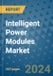 Intelligent Power Modules Market - Global Industry Analysis, Size, Share, Growth, Trends, and Forecast 2031 - By Product, Technology, Grade, Application, End-user, Region: (North America, Europe, Asia Pacific, Latin America and Middle East and Africa) - Product Thumbnail Image