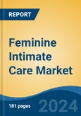 Feminine Intimate Care Market - Global Industry Size, Share, Trends, Opportunity, and Forecast, 2019-2029F- Product Image