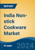 India Non-stick Cookware Market, By Region, Competition, Forecast and Opportunities, 2020-2030F- Product Image