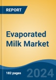 Evaporated Milk Market - Global Industry Size, Share, Trends, Opportunity, and Forecast, 2019-2029F- Product Image