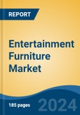 Entertainment Furniture Market - Global Industry Size, Share, Trends, Opportunity, and Forecast, 2019-2029F- Product Image