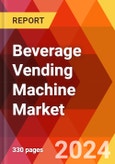 Beverage Vending Machine Market, By Type of Beverage, By Application, By Operation, By Technology, By Beverage Temperature, By Installation, By Payment Option: By Region - Market Size, Industry Dynamics, Opportunity Analysis and Forecast for 2024-2032- Product Image