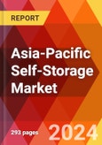 Asia-Pacific Self-Storage Market, By Product Type, By Temperature, By Unit Size (Rental Space and By End User (Residential, Commercial/Industrial and Industrial: By Region - Market Size, Industry Dynamics, Opportunity Analysis and Forecast for 2024-2032- Product Image