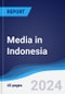 Media in Indonesia - Product Image