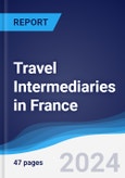 Travel Intermediaries in France- Product Image