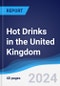 Hot Drinks in the United Kingdom - Product Thumbnail Image