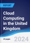 Cloud Computing in the United Kingdom - Product Thumbnail Image