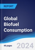 Global Biofuel Consumption- Product Image